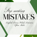 stop making mistakes!(4)